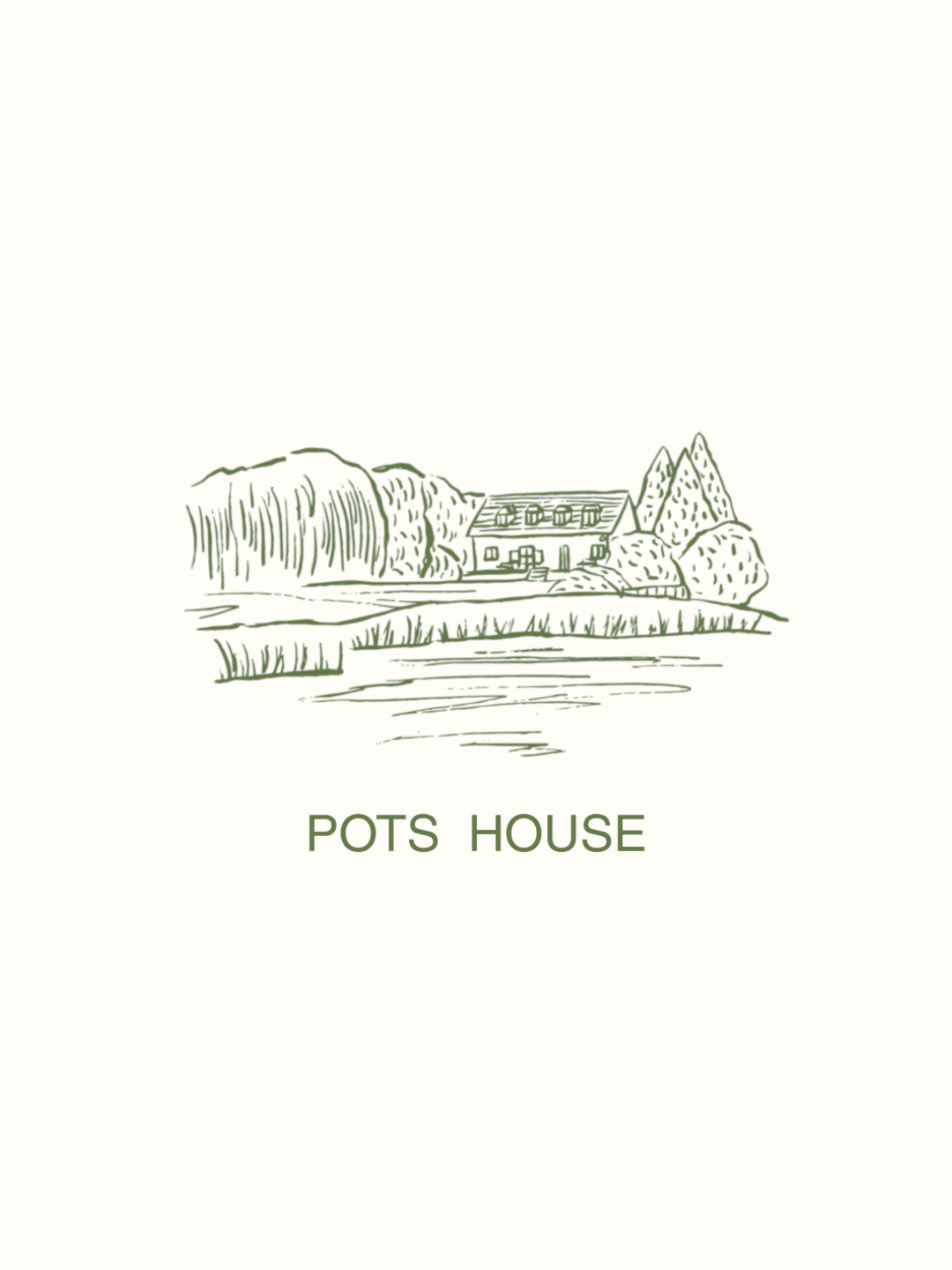 POTS HOUSE START !
